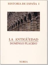 HISTORIA DE ESPAÑA I.LA ANTIGUEDAD | 9788486763732 | PLACIDO SUAREZ, DOMINGO