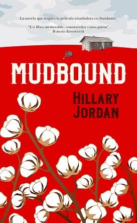 MUDBOUND | 9788416750528 | JORDAN, HILLARY