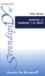 SUPERAR LA ANSIEDAD Y EL MIEDO | 9788433016652 | MORENO, PEDRO