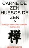 CARNE DE ZEN HUESOS DE ZEN | 9788493125455 | VARIS