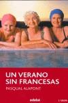 VERANO SIN FRANCESAS UN | 9788423680061 | ALAPONT, PASQUAL