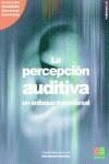 PERCEPCION AUDITIVA VOL.1. LA | 9788472782488 | BUSTOS SANCHEZ, INES (COORD.)