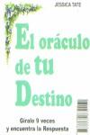 ORACULO DE TU DESTINO, EL | 9788489832152 | TATE, JESSICA