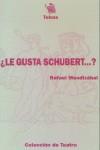 LE GUSTA SCHUBERT ? | 9788485610884 | MENDIZABAL, RAFAEL