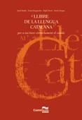 LLIBRE DE LA LLENGUA CATALANA PER ESCRIURE CORRECTAMENT EL C | 9788482873787 | BRUGAROLAS CAMPS, NÚRIA / FARGAS VALERO, FRANCESC XAVIER / BADIA PUJOL, JORDI / TORNER GUINART, RAFA