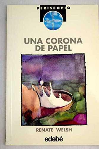 CORONA DE PAPEL UNA | 9788423631667 | WELSH, RENATE