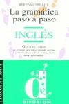 GRAMATICA PASO A PASO INGLES, LA | 9788489344068 | MOLLOY, BERNARD