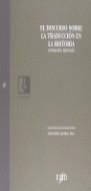 DISCURSO SOBRE LA TRADUCCION EN LA HISTORIA EL | 9788489607637 | LAFARGA, FRANCISCO