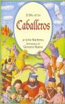 LIBRO DE LOS CABALLEROS, EL | 9788495620842 | MATTHEWS, JOHN