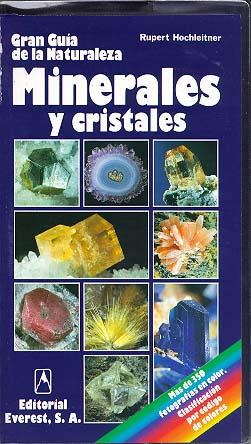 MINERALES Y CRISTALES GRAN GUIA DE LA NATURALEZA | 9788424126629 | HOCHLEITNER, RUPERT