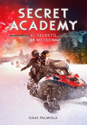 EL SECRETO DE METEORA. SECRET ACADEMY 5 | 9788490434192 | PALMIOLA, ISAAC