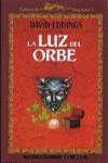 LUZ DEL ORBE, LA (TELA) | 9788477224228 | EDDINGS, DAVID