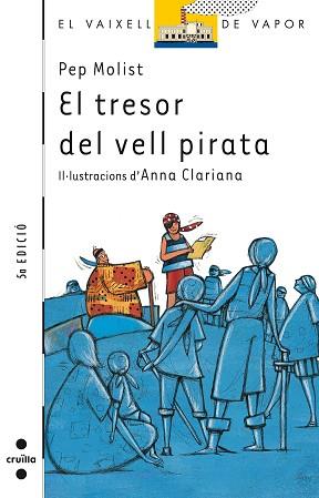 TRESOR DEL VELL PIRATA, EL (VVBLANCA) | 9788466102957 | MOLIST, PEP