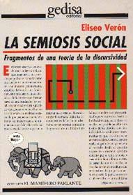 SEMIOSIS SOCIAL LA | 9788474325027 | VERON, ELISEO