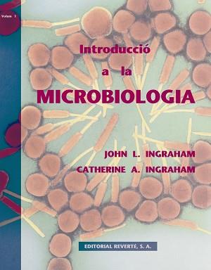 INTRODUCCION A LA MICROBIOLOGIA 1 | 9788429118704 | INGRAHAM, JOHN L.