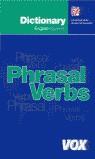 DICTIONARY PHRASAL VERBS INGLES-ESPAÑOL | 9788483324141 | VARIS