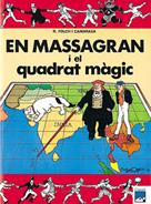 EN MASSAGRAN I EL QUADRAT MAGIC | 9788421805558 | FOLCH I CAMARASA, RAMON