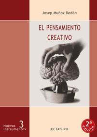 PENSAMIENTO CREATIVO,EL | 9788480630603 | MUÑOZ, JOSEP