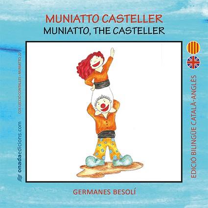 MUNIATTO CASTELLER | 9788417638283 | BESOLÍ MONTSERRAT, OLGA / BESOLÍ MONTSERRAT, ESTER