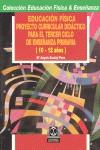 EDUCACION FISICA PROYECTO CURRICULAR 10-12 AÑOS | 9788480192576 | BARDAJI POUS, MARIA ANGELES