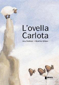 OVELLA CARLOTA L' | 9788495987327 | STOHNER, ANU / WILSON, HENRIKE