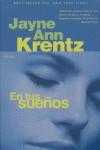 EN TUS SUEÑOS | 9788466621168 | KRENTZ, JAYNE ANN