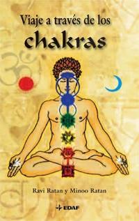 VIAJE A TRAVÉS DE LOS CHAKRAS | 9788441421813 | RAVI RATAN Y MINOO RATAN