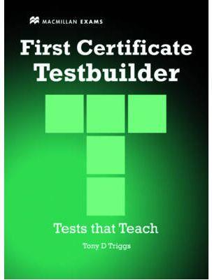 FIRST CERTIFICATE TESTBUILDER WITH KEY | 9780435244927 | TRIGGS, TONY D.