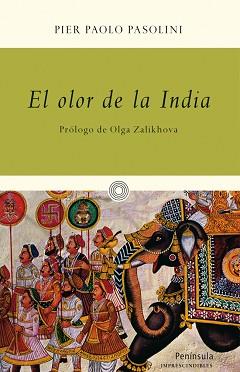 EL OLOR DE LA INDIA | 9788499422138 | PIER PAOLO PASOLINI