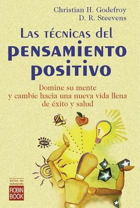 TECNICAS DEL PENSAMIENTO POSITIVO, LAS | 9788479275730 | GODEFROY, CHRISTIAN H.