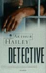 DETECTIVE | 9788408029106 | HAILEY, ARTHUR