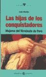 HIJAS DE LOS CONQUISTADORES, LAS | 9788495446022 | MARTIN, LUIS