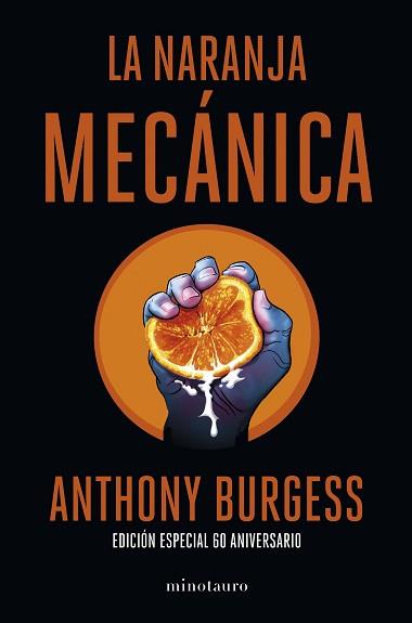 NARANJA MECÁNICA 60 ANIVERSARIO | 9788445013816 | BURGESS, ANTHONY