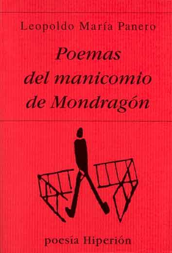 POEMAS DEL MANICOMIO DE MONDRAGON | 9788475175133 | LEOPOLDO MARIA PANERO