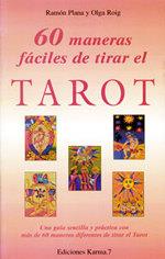 60 MANERAS FACILES DE TIRAR EL TAROT | 9788488885388 | PLANA-ROIG