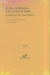 LIBRO LAS BIBLIOTECAS Y LOS ARCHIVOS EN ESPAÑA, EL | 9788495486455 | RIBOT GARCIA, LUIS A. (COORD.)