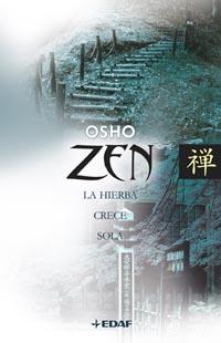 ZEN ( LA HIERBA CRECE SOLA ) | 9788441417427 | OSHO