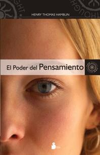 PODER DEL PENSAMIENTO EL | 9788478086221 | THOMAS HAMBLIN, HENRY