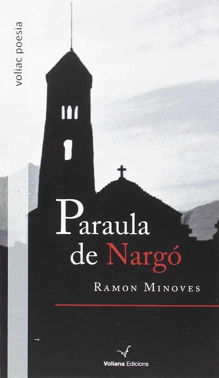 PARAULA DE NARGÓ | 9788494751189 | MINOVES, RAMON