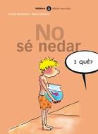 NO SE NEDAR I QUE? | 9788424650575 | NESQUENS, DANIEL