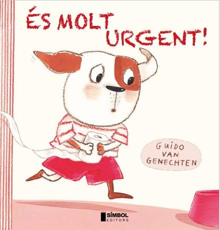 ÉS MOLT URGENT | 9788415315292 | VAN GENECHTEN, GUIDO