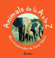 ANIMALS DE LA A A LA Z ( LLIBRE D'ENDEVINALLES ) | 9788424625597 | BLANCH, XAVIER