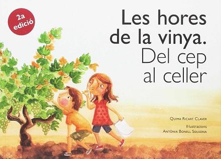 LES HORES DE LA VINYA | 9788416445134 | RICART CLAVER, QUIMA