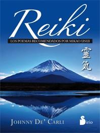 REIKI. POEMAS RECOMENDADOS POR MIKAO USUI | 9788478088638 | JOHNNY DE CARLI