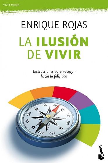 ILUSION DE VIVIR | 9788484609292 | ENRIQUE ROJAS