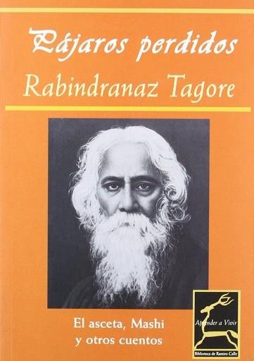 PAJAROS PERDIDOS | 9788489960619 | TAGORE, RABINDRANAZ