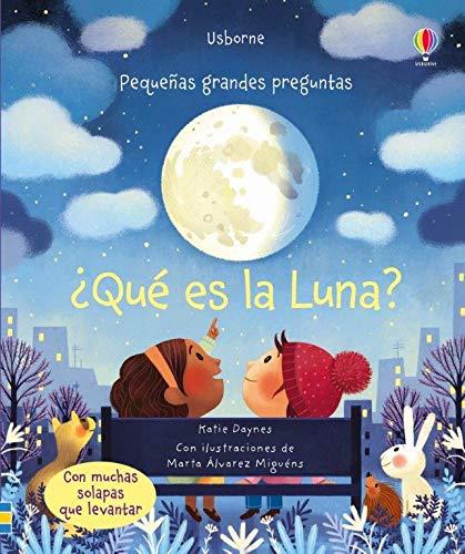 QUÉ ES LA LUNA  | 9781474965101 | AA.VV.