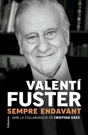 SEMPRE ENDAVANT | 9788466431705 | FUSTER CARULLA, VALENTÍ