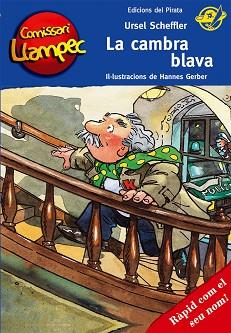 COMISSARI LLAMPEC: LA CAMBRA BLAVA | 9788496569751 | SCHEFFLER, URSEL / GERBER, HANNES