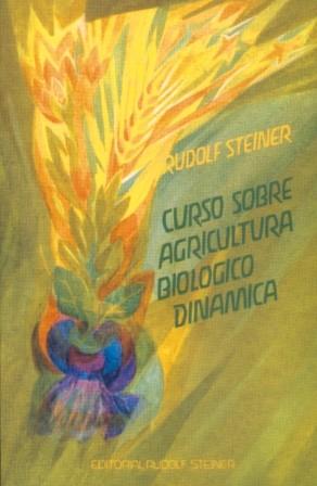 CURSO SOBRE AGRICULTURA BIOLOGICO DINAMICA | 9788485370474 | STEINER, RUDOLF